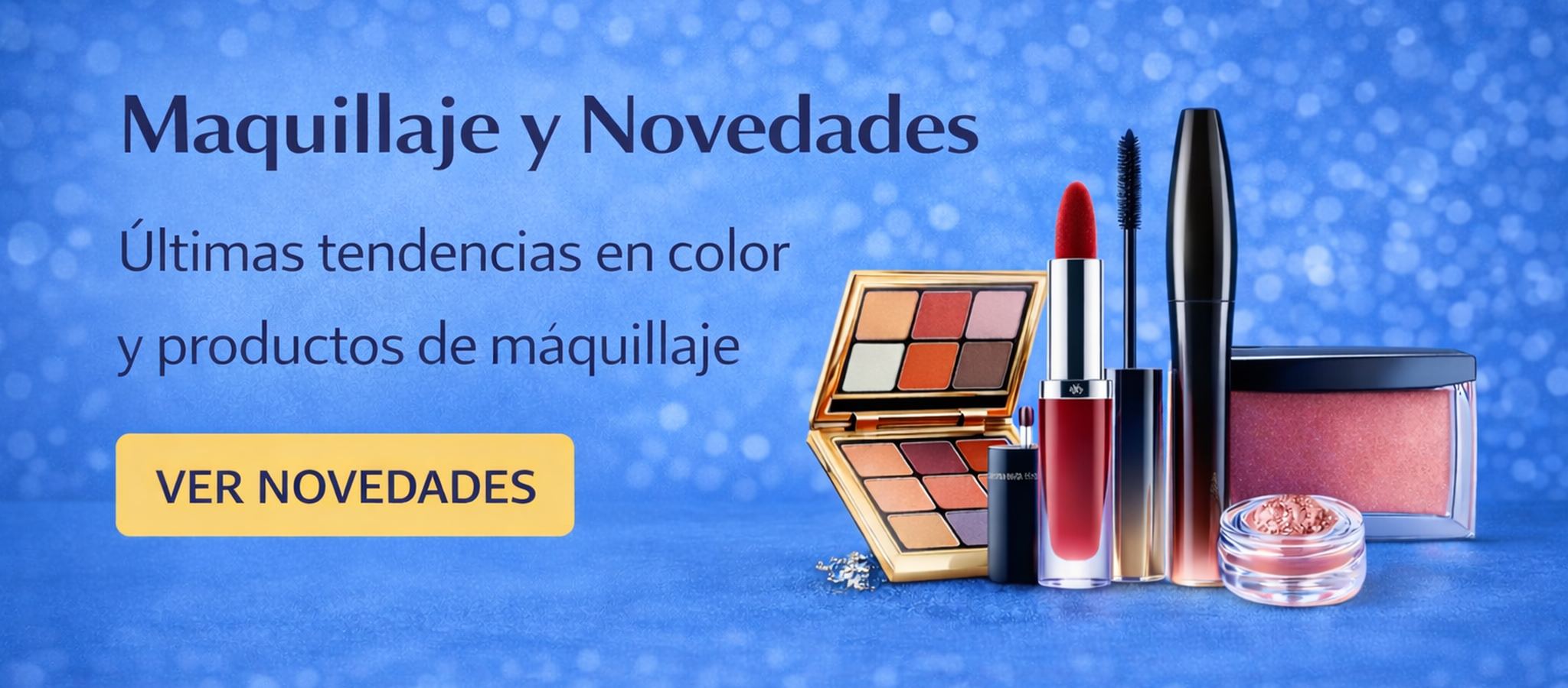 Maquillaje - Novedades y Tendencias